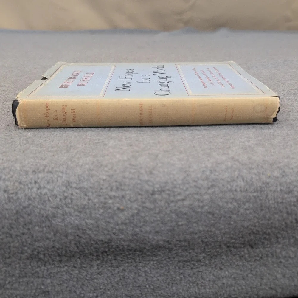 New Hopes for a Changing World Bertrand Russell‎ 1951 1st American Edition HC DJ